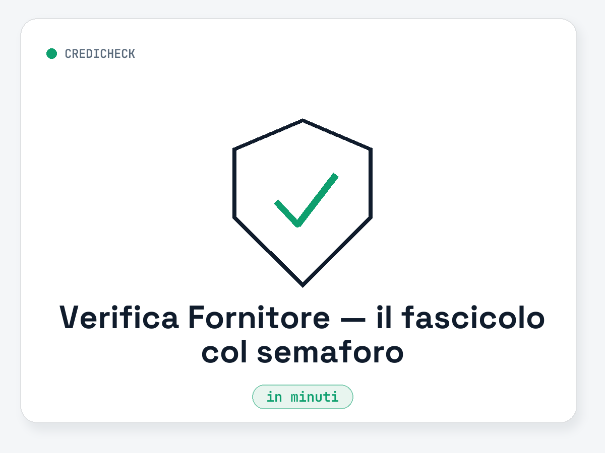 Verifica Fornitore — il fascicolo col semaforo